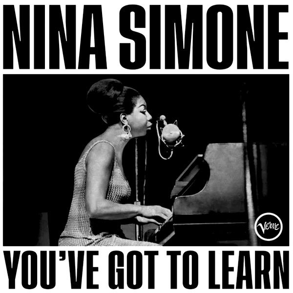 Nina Simone - You've Got To Learn [Vinyl] | Verve Records (B0037882-01) - main