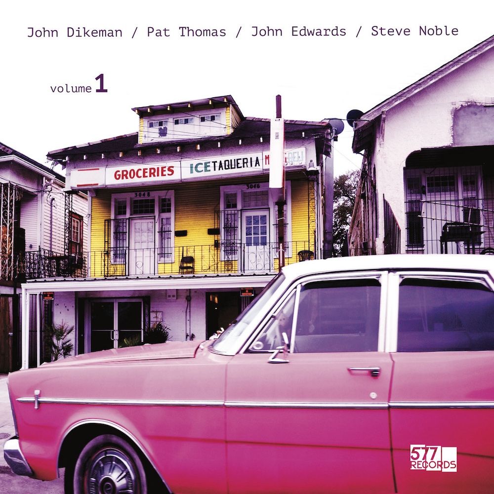 John Dikeman / Pat Thomas / John Edwards / Steve Noble - Volume 1 [Vinyl] | 577 Records (5861-1) - main