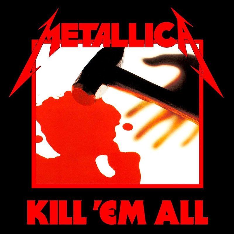 Metallica - Kill 'Em All (Europe 2016 Reissue) | Blackened (BLCKND003R-1) - main