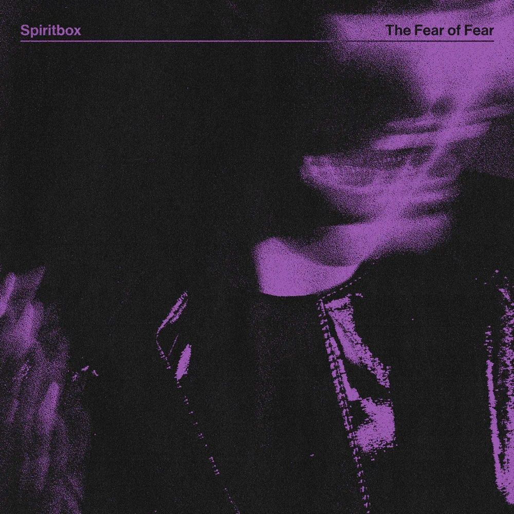 Spiritbox - The Fear Of Fear (Limited Edition) [Vinyl] | Rise Records (Rise 533-1) - main