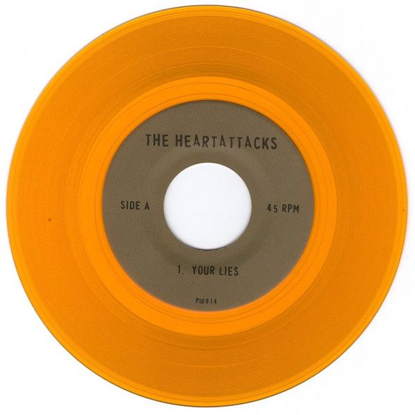 The Heartattacks - Your Lies (7" - Orange Clear Vinyl) [Vinyl] | Plastic Idol Records (PIR-014) - 3