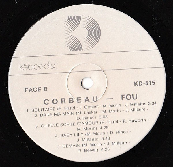 Corbeau - Fou [Vinyl] | Kébec-Disc (KD-515) - 4