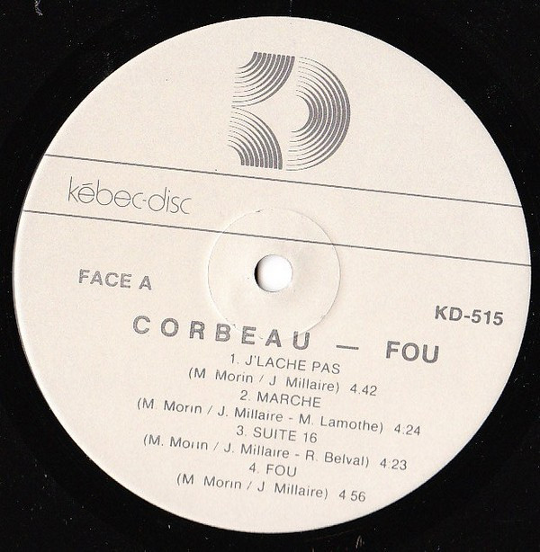 Corbeau - Fou [Vinyl] | Kébec-Disc (KD-515) - 3