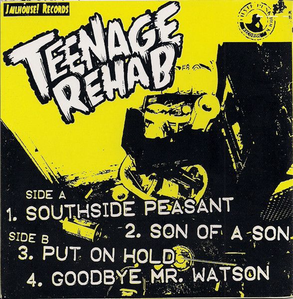 Teenage Rehab - Abuse Your Solution (7") [Vinyl] | Jailhouse Records (JHR-024) - 2