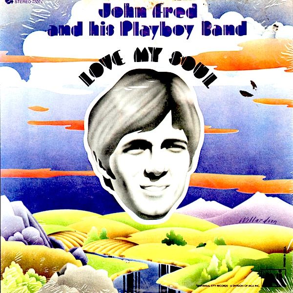 John Fred & His Playboy Band - Love My Soul [Vinyl] | UNI Records (73077) - main