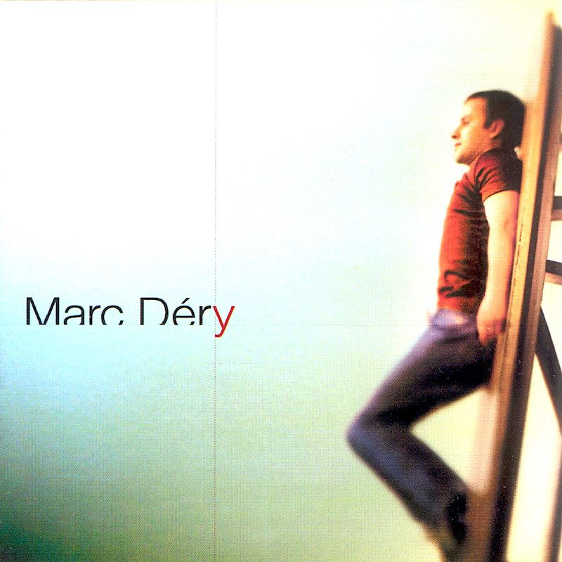 Marc Déry - Marc Déry (RSD2024 - Édition Limitée) [Vinyl] | Audiogram (AD10121)