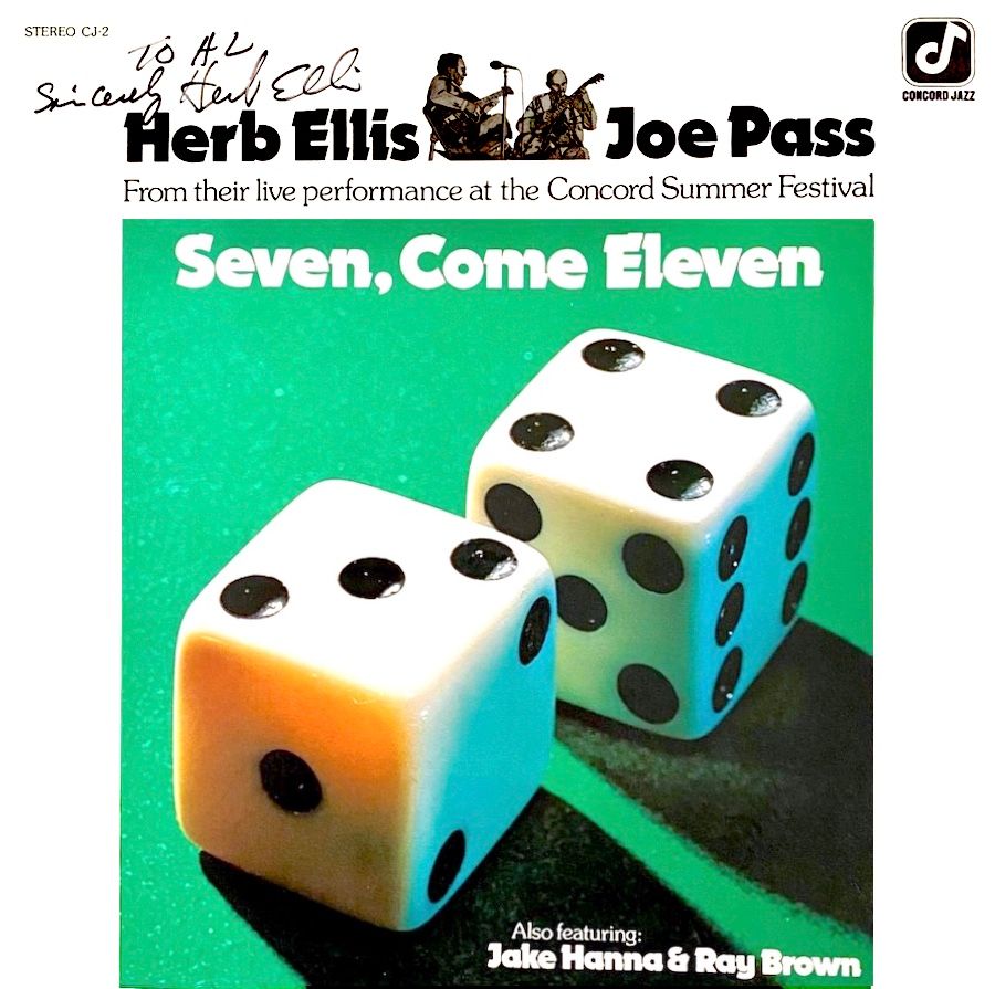 Herb Ellis & Joe Pass Also Featuring Jake Hanna & Ray Brown - Seven, Come Eleven (From Their Live Performance At The Concord Summer Festival) [Vinyl] | Concord Jazz (CJ-2)
