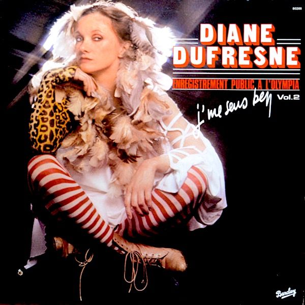 Diane Dufresne - J'me Sens Ben - Enregistrement Public A L'Olympia Vol. 2 [Vinyl] | Barclay (80288) - main