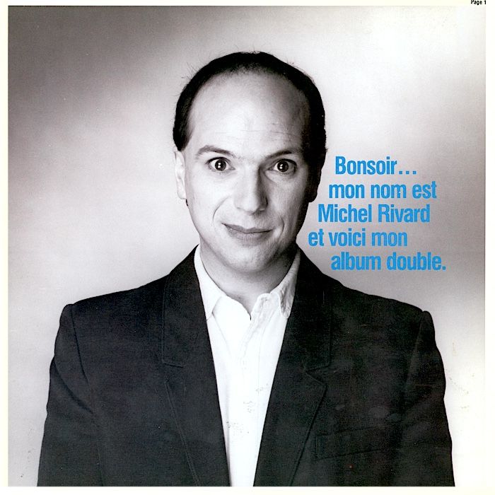 Michel Rivard - Bonsoir...Mon Nom Est Michel Rivard Et Voici Mon Album Double (2LP) [Vinyl] | Kébec-Disc (KD-625)