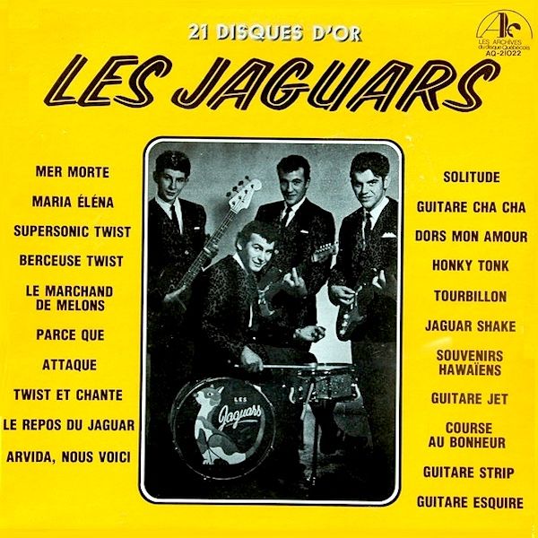 Les Jaguars - 21 Disques D'Or [Vinyl] | Les Archives Du Disque Québécois (AQ-21022) - main