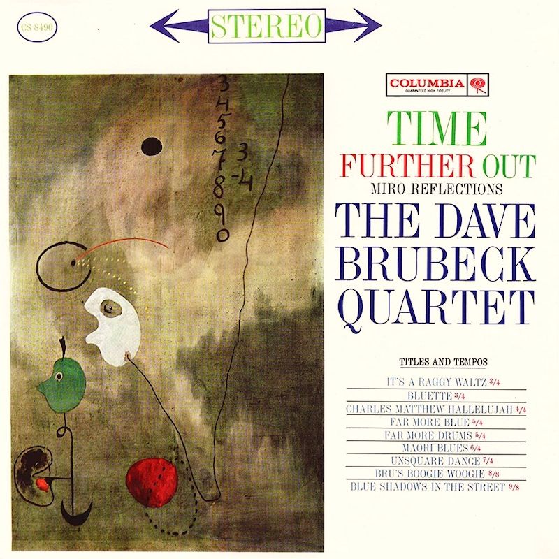 The Dave Brubeck Quartet - Time Further Out (Miro Reflexions) [Vinyl] | Columbia (CS 8490) - main