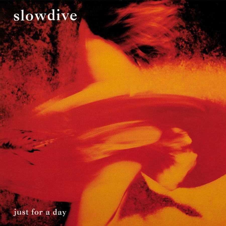 Slowdive - Just For A Day [Vinyl] | Sony Music (19802886071)