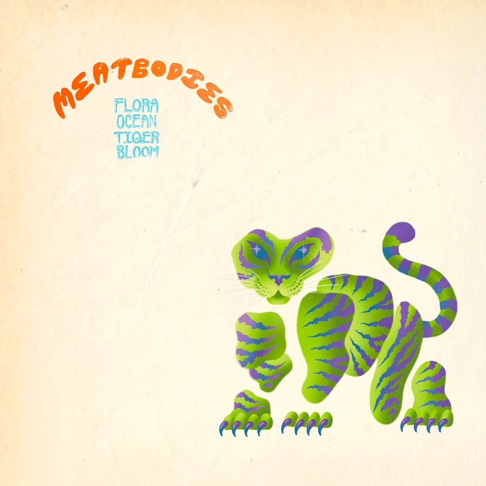 Meatbodies - Flora Ocean Tiger Bloom (2LP - Limited Edition - Green Translucent Vinyl) [Vinyl] | In The Red Recordings (ITR 384)