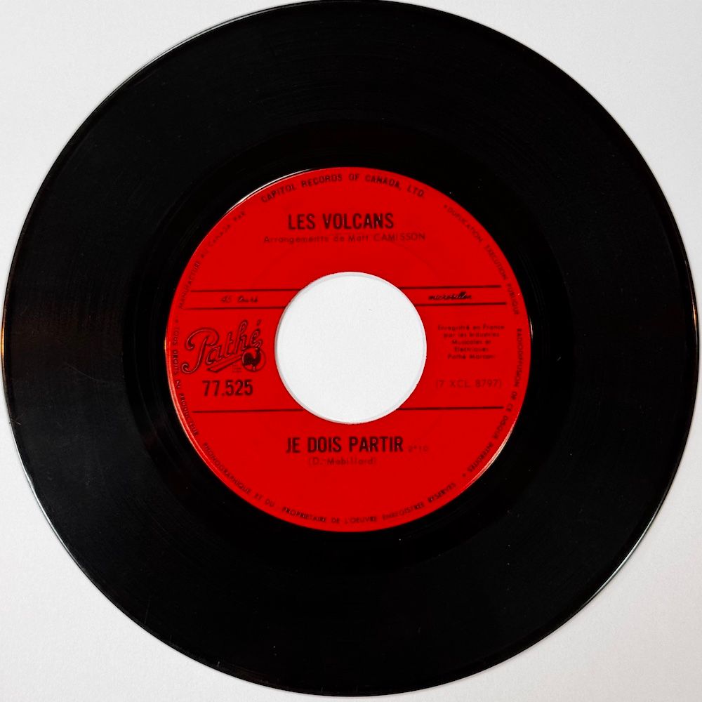 Les Volcans - Sans Hésiter / Je Dois Partir (7") [Vinyl] | Pathé (77.525) - 2