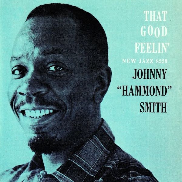 Johnny Hammond - That Good Feelin' [Vinyl] | New Jazz (8229)