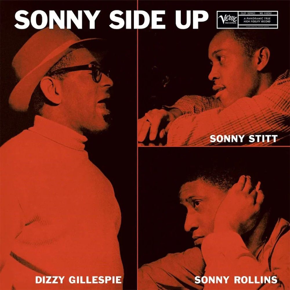 Dizzy Gillespie , Sonny Stitt , Sonny Rollins - Sonny Side Up [Vinyl] | Verve Records (00602478179860)