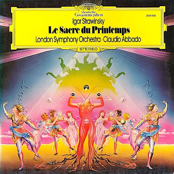 Igor Stravinsky , London Symphony Orchestra , Claudio Abbado - Le Sacre Du Printemps [Vinyl] | Deutsche Grammophon (2530 635)