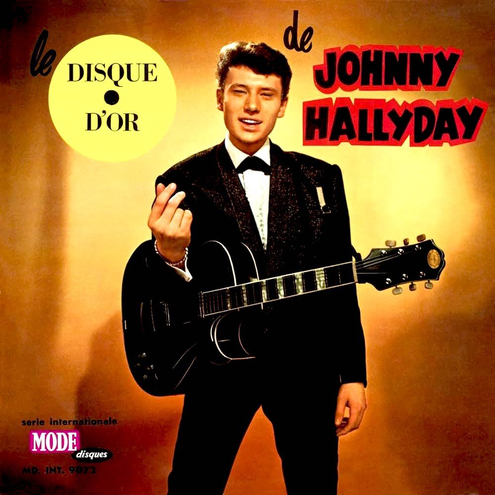 Johnny Hallyday - Le Disque D'Or [Vinyl] | Mode Disques (MD-5007)
