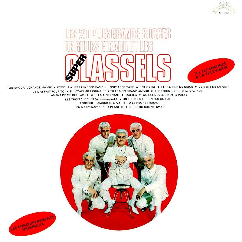 Les Classels - Les 20 Plus Grands Succès De Gilles Girard Et Les Super Classels [Vinyl] | Les Disques Millionnaires (MIL-503) - main