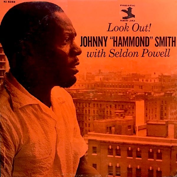 Johnny Hammond With Seldon Powell - Look Out [Vinyl] | Prestige (NJ 8288)
