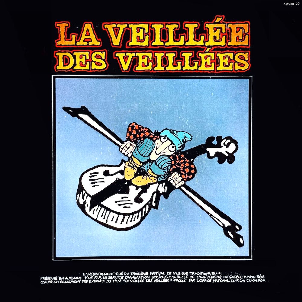 Various - La Veillée Des Veillées (2LP) [Vinyl] | Kébec-Disc (KD-928) - main