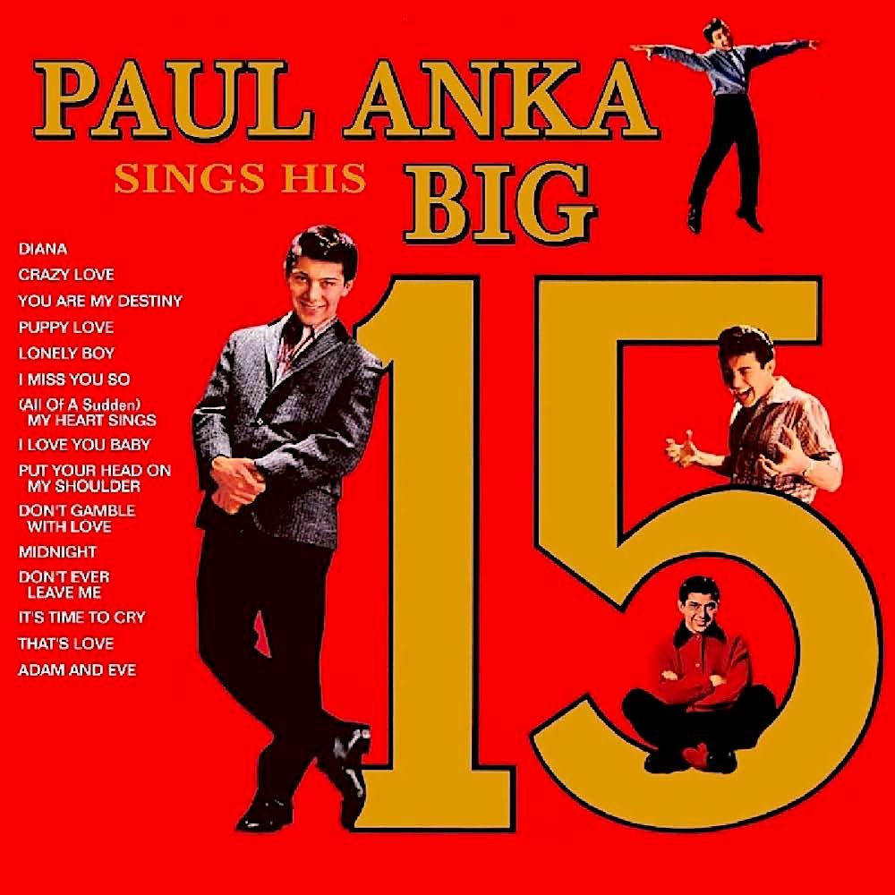 Paul Anka - Paul Anka Sings His Big 15 [Vinyl] | Sparton (ABC 323)