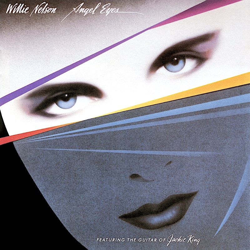 Willie Nelson Featuring The Guitar Of Jackie King - Angel Eyes [Vinyl] | Columbia (FC 39363)