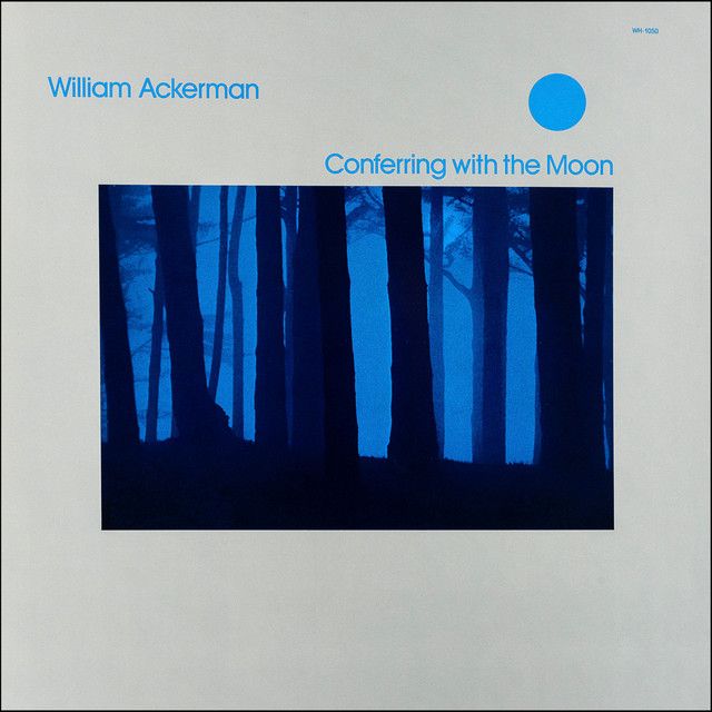 William Ackerman - Conferring With The Moon [Vinyl] | Windham Hill Records (WH 91050) - main