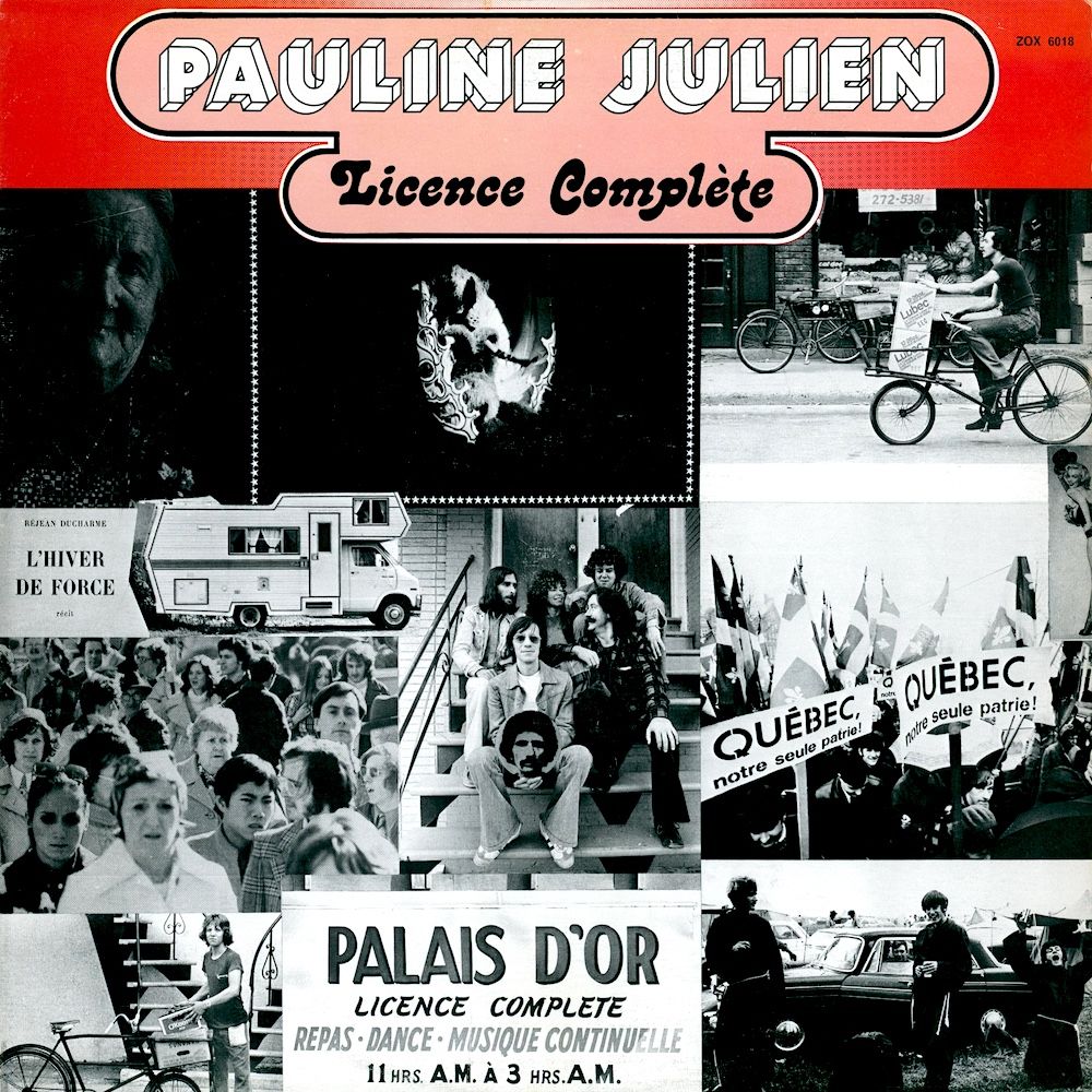 Pauline Julien - Licence Complète [Vinyl] | Les Disques Zodiaque (ZOX 6018) - main