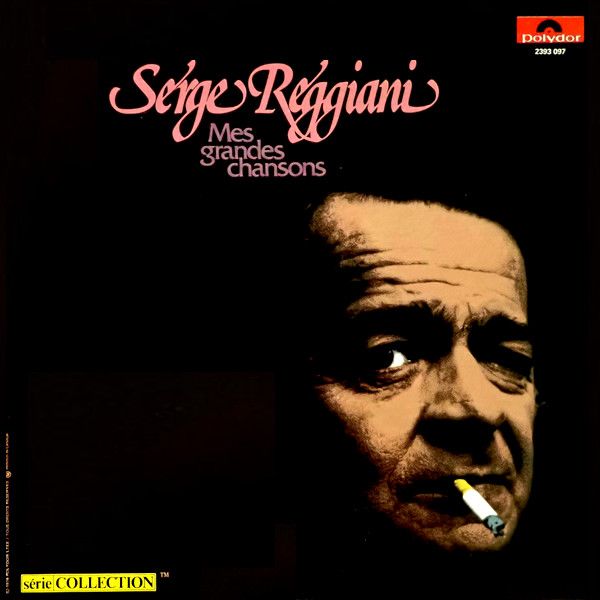 Serge Reggiani - Mes Grandes Chansons [Vinyl] | Polydor (2393 097) - main