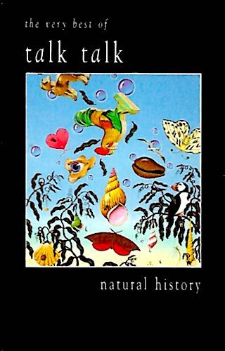 Talk Talk - Natural History (The Very Best Of Talk Talk) [Cassette] | EMI USA (E4 93976) - main