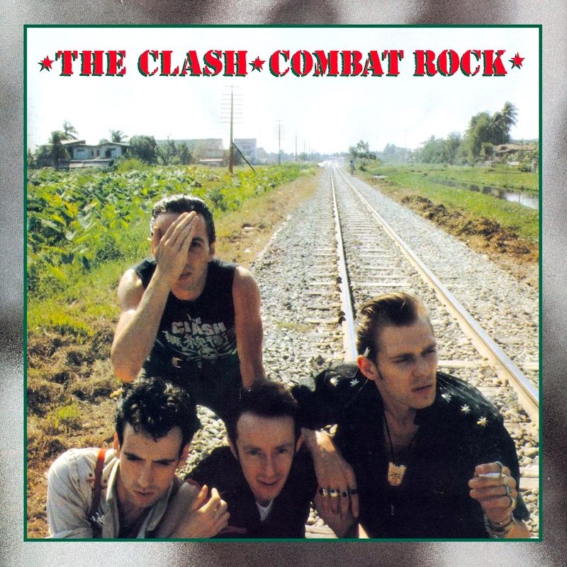 The Clash - Combat Rock [Vinyl] | Epic (88725446971)