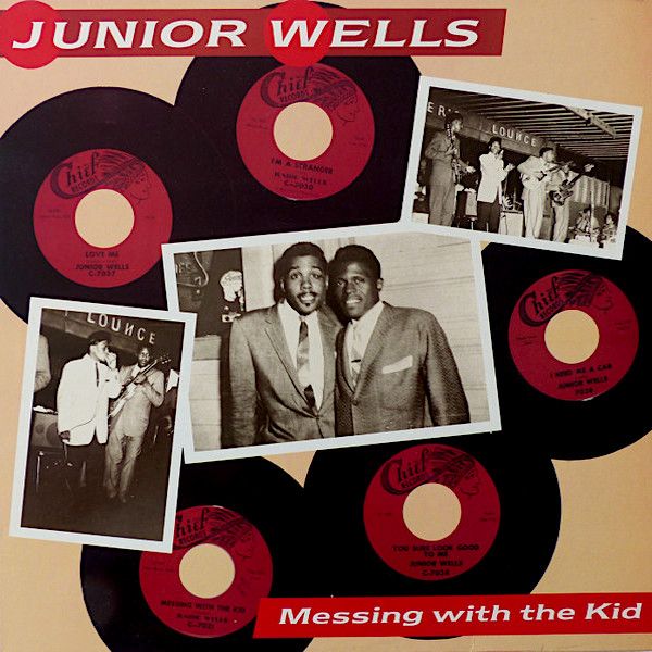 Junior Wells - Messing With The Kid [Vinyl] | Charly R&B (CRB 1133)