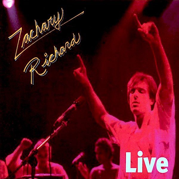 Zachary Richard - Live (2LP) [Vinyl] | CBS (GFS-90623) - main