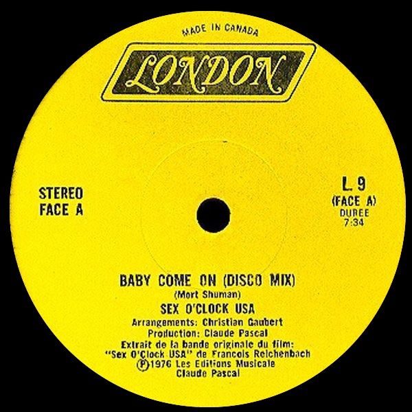 Sex O'Clock U.S.A. - Baby Come On (Disco Mix) (12") [Vinyl] | London Records (L. 9) - main