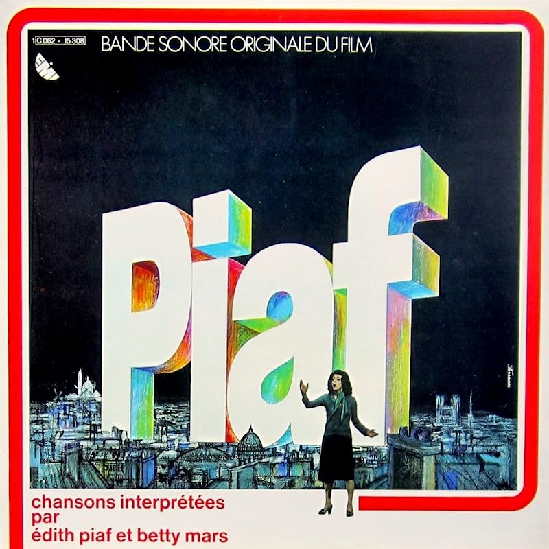 Edith Piaf & Betty Mars - Piaf - Bande Originale Du Film [Vinyl] | Disques Capitol-EMI Du Canada Limitée (SPAM 67.355)