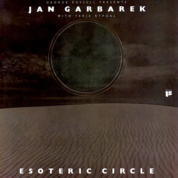 George Russell Presents Jan Garbarek With Terje Rypdal - Esoteric Circle [Vinyl] | Arista (AL 1031) - main