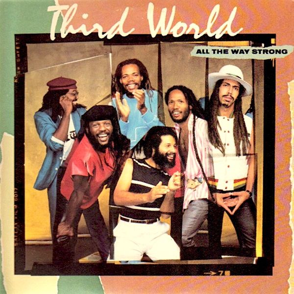 Third World - All The Way Strong [Vinyl] | Columbia (FC 38687) - main