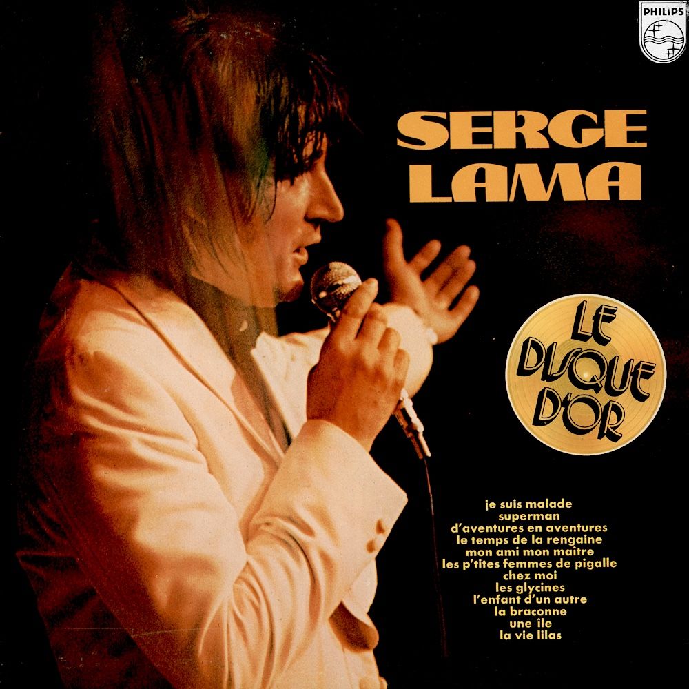 Serge Lama - Le disque d'or [Vinyl] | Philips (9101 065) - main