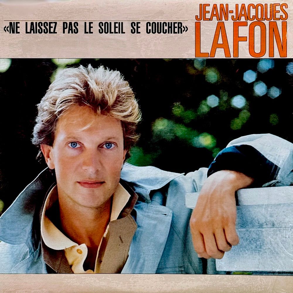 Jean-Jacques Lafon - Ne Laissez Pas Le Soleil Se Coucher [Vinyl] | Kébec-disc (KD-657) - main