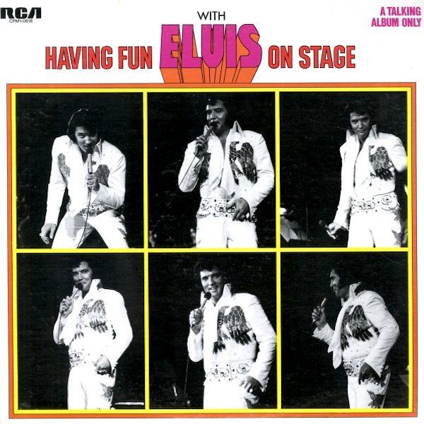 Elvis Presley - Having Fun With Elvis On Stage [Vinyl] | RCA Victor (CPM1-0818) - main