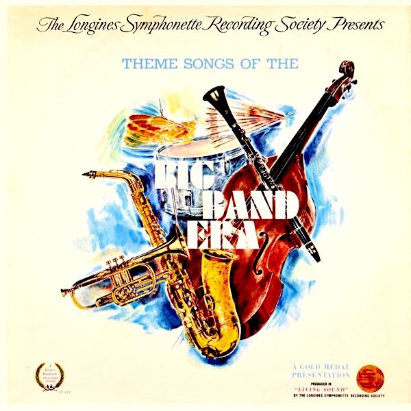 Various - Theme Songs Of The Big Band Era [Vinyl] | Longines Symphonette Society (LS 121 C) - main