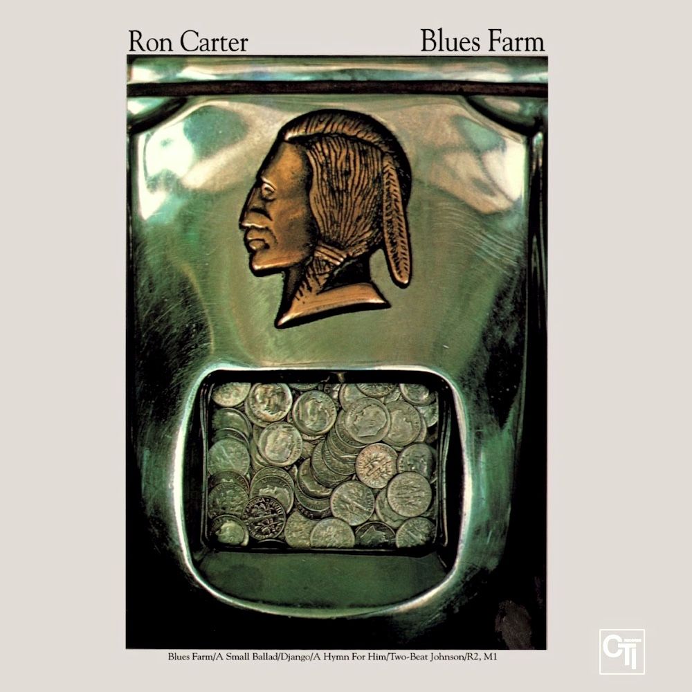 Ron Carter - Blues Farm [Vinyl] | CTI Records (CTI 6027) - main