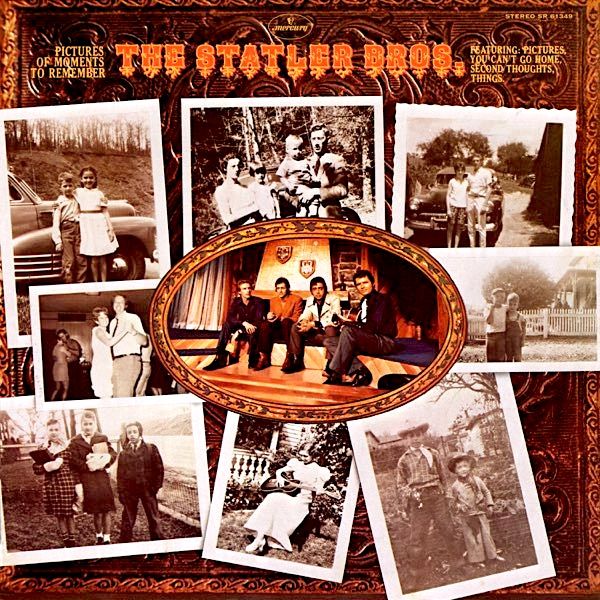 The Statler Brothers - Pictures Of Moments To Remember [Vinyl] | Mercury (SR 61349) - main