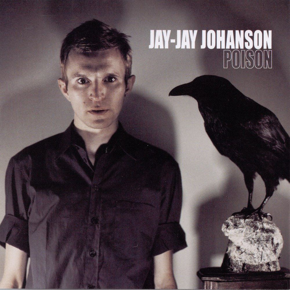 Jay-Jay Johanson - Poison [CD] | RCA (74321 73098 2)