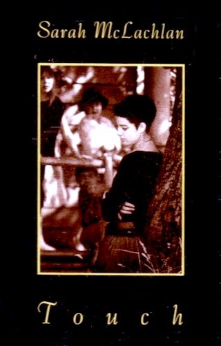 Sarah McLachlan - Touch [Cassette] | Nettwerk (NTLC 30024) - main