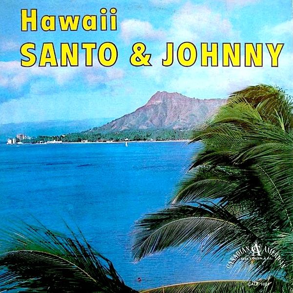 Santo & Johnny - Hawaii [Vinyl] | Canadian American (CALP 1004) - main