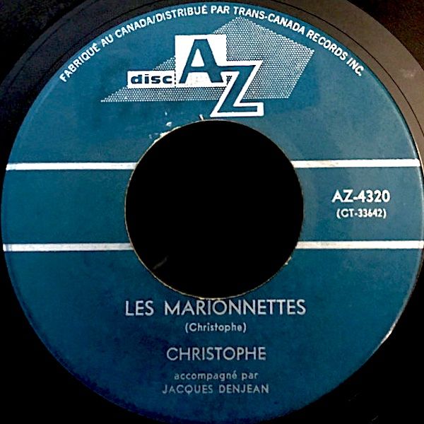 Christophe - Les Marionnettes / Tu N'Es Plus Comme Avant (7") [Vinyl] | Disc'AZ (AZ-4320) - main