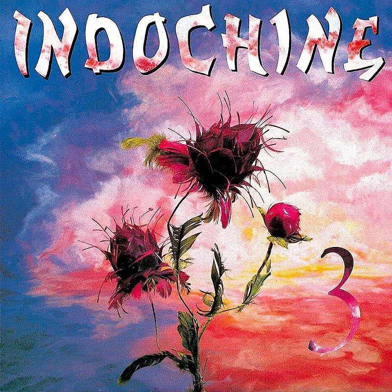 Indochine - 3 [Vinyl] | Indochine Records (88875084911)