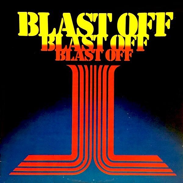 Various - BLAST OFF [Vinyl] | K-Tel (TC 284) - main
